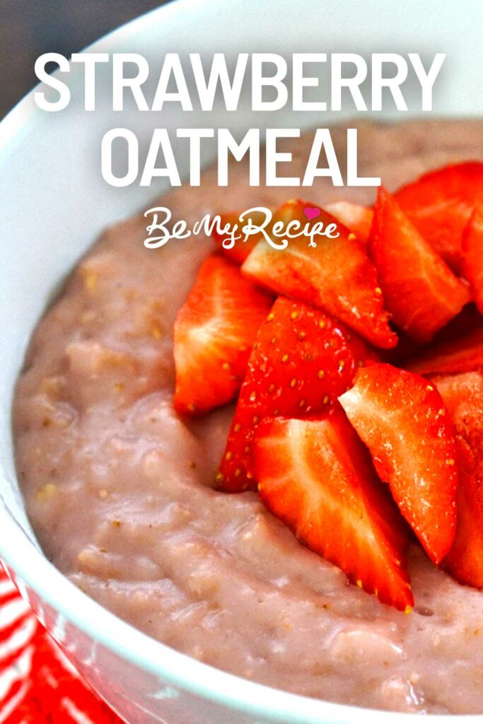 Strawberry oatmeal topped with fresh strawberries