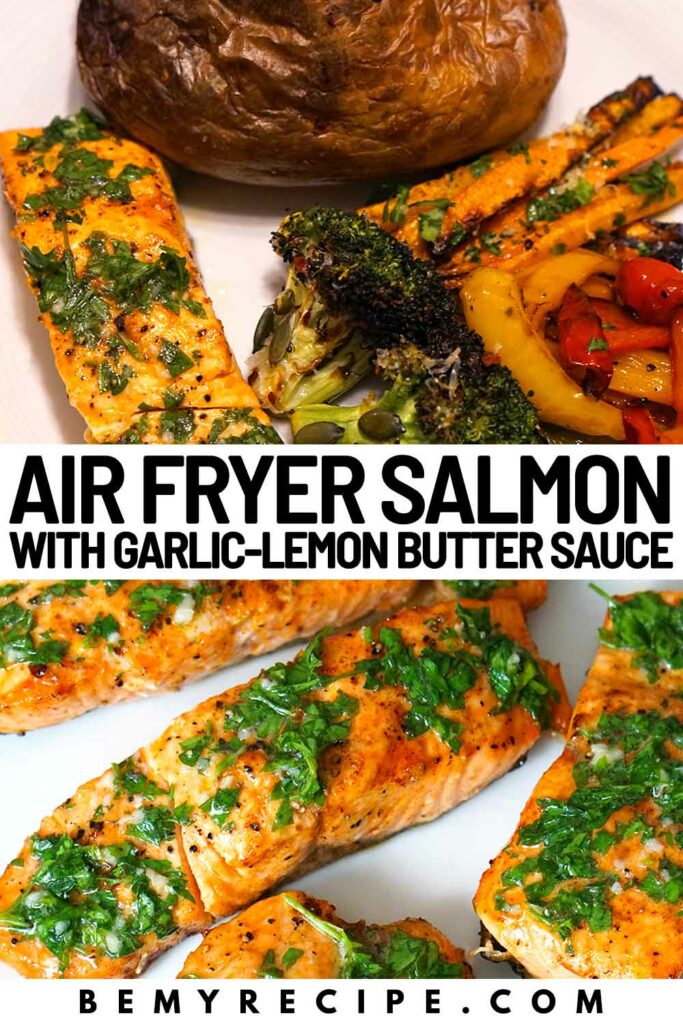 Air fryer salmon with garlic-lemon butter sauce.