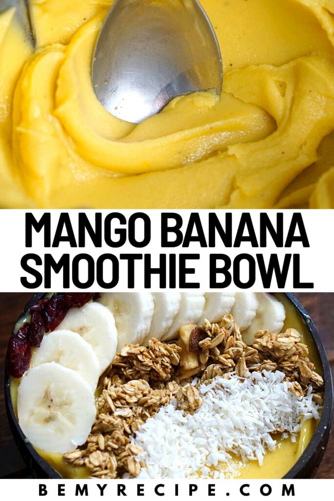Mango banana smoothie bowl